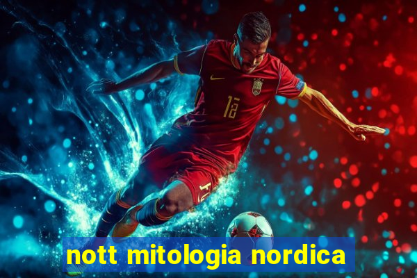 nott mitologia nordica